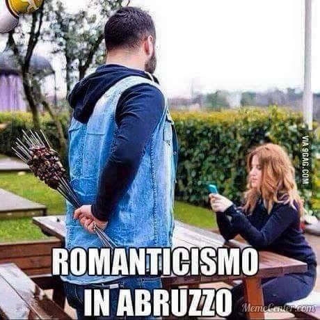 Essendo per metà abruzzese non posso che condividere questo gesto romantico!